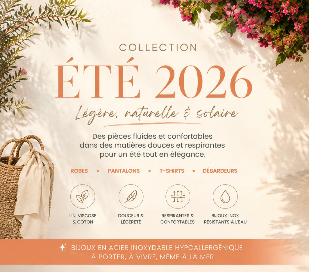 ☀️ Collection Été 2026 Femme – Robes Fluides, Pantalons Légers, Tops & Bijoux Inoxydables