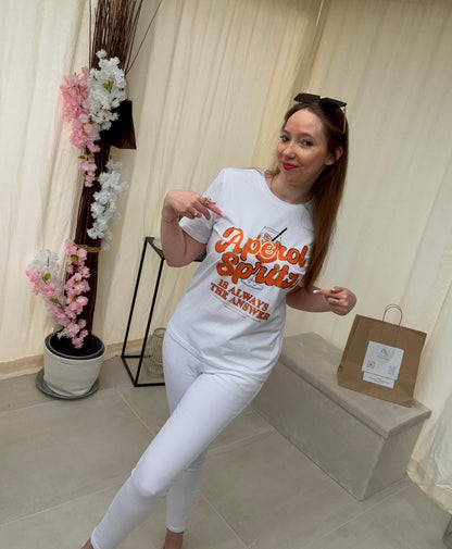 T-shirt Aperol Spritz is always the answer